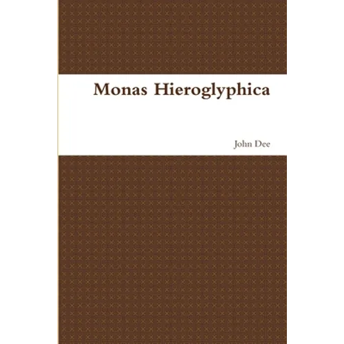 Monas Hieroglyphica - Paperback | Books | Wiccan Center
