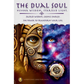 The Dual Soul Heyoka Wisdom, Starseed Light Sacred Wisdom Cosmic Energy The Power to Transform - Paperback | Books | Wiccan Center