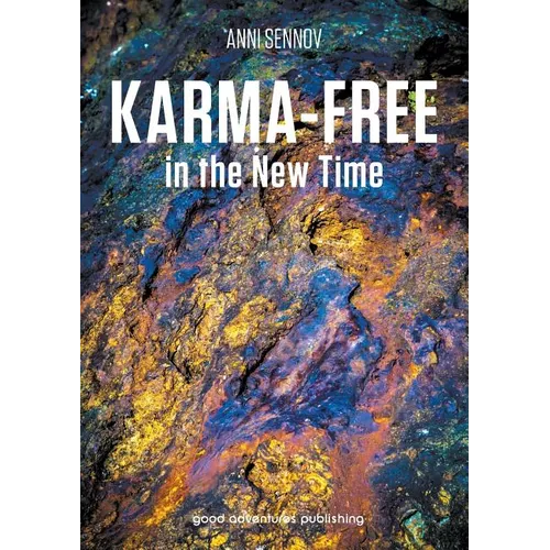 Karma-free in the New Time - Paperback | Books | Wiccan Center