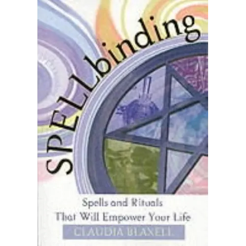 Spellbinding - Paperback | Books | Wiccan Center