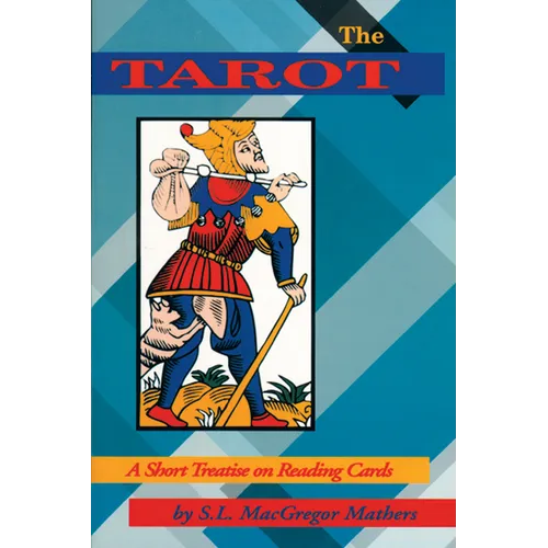The Tarot: A Short Treatise on Reading Cards - Paperback | Books | Wiccan Center