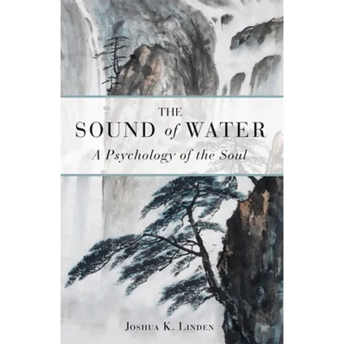 The Sound of Water: A Psychology of the Soul - Paperback | Books | Wiccan Center