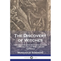 The Discovery of Witches: A Study of Master Matthew Hopkins, commonly call'd Witch finder Generall - Paperback | Books | Wiccan Center