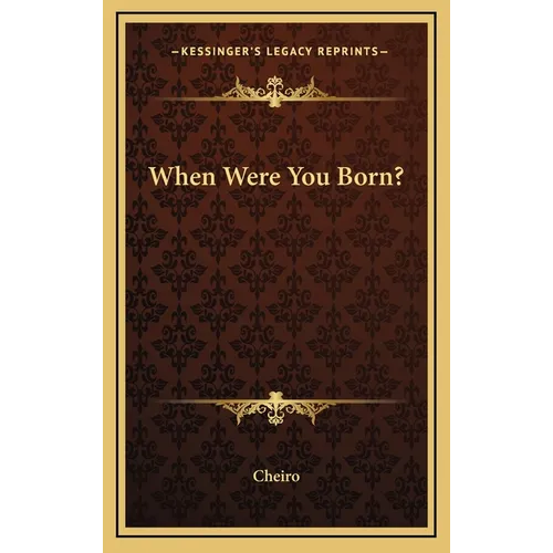 When Were You Born? - Hardcover | Books | Wiccan Center