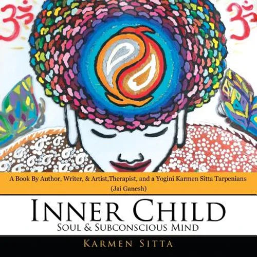 Inner Child: Soul & Subconscious Mind - Paperback | Books | Wiccan Center