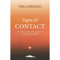 Signs of Contact: The Bold Account of the Experience of Transcending Death - Paperback | Books | Wiccan Center