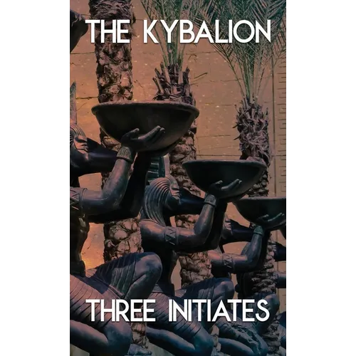 The Kybalion and the All (Jabberwoke Pocket Occult) - Paperback | Books | Wiccan Center
