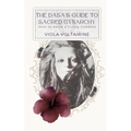 The Dasa's Guide to Sacred Gynarchy: How to Serve a Living Goddess - Paperback | Books | Wiccan Center