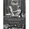 Witchcraft in Folklore and Mythology - Paperback | Books | Wiccan Center