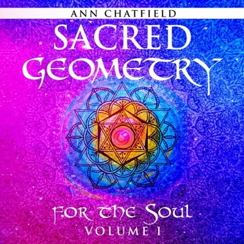 Sacred Geometry for the Soul: Volume I - Paperback | Books | Wiccan Center