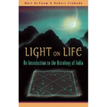 Light on Life: An Introduction to the Astrology of India - Mass Market Paperbound | Books | Wiccan Center