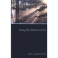 Living the Illumined Life - Paperback | Books | Wiccan Center
