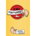 St. Mike's Fortunes: Words of Wisdom to Inspire Positive Change - Paperback