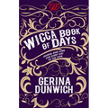 The Wicca Book of Days: Legend and Lore for Every Day of the Year - Paperback | Books | Wiccan Center