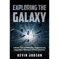 Exploring the Galaxy: A Brief Look at Nebulae, Supernovae, and Other Wonders of the Universe - Paperback | Books | Wiccan Center