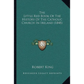 The Little Red Book Of The History Of The Catholic Church In Ireland (1848) - Paperback | Books | Wiccan Center