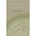 Is the Newtonian Astronomy True? - Paperback | Books | Wiccan Center