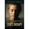 Suffering as the Soul's Therapy - Paperback | Books | Wiccan Center