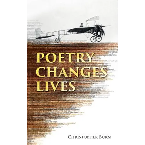Poetry Changes Lives: Daily Thoughts on Poetry and History - Paperback | Books | Wiccan Center