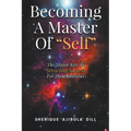 Becoming A Master Of "Self" - Paperback | Books | Wiccan Center