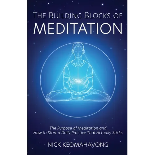 The Building Blocks of Meditation - Paperback | Books | Wiccan Center