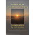 Responding to Loneliness and Longing - Paperback