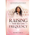 Raising Your Self-Love Frequency - Paperback | Books | Wiccan Center