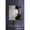 Seize the Moment-Besher't: Is it meant to be? or is it meant to be... - Paperback | Books | Wiccan Center