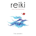 Reiki: Level I, II, Master Manual - Paperback | Books | Wiccan Center