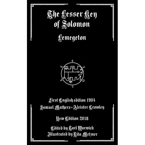 The Lesser Key of Solomon: Lemegeton - Paperback | Books | Wiccan Center