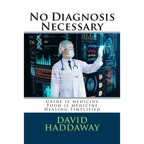 No Diagnosis Necessary - Paperback | Books | Wiccan Center