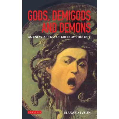 Gods, Demigods and Demons: A Handbook of Greek Mythology - Hardcover | Books | Wiccan Center