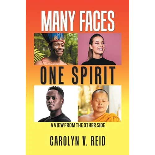 Many Faces One Spirit: A View from the Other Side - Paperback | Books | Wiccan Center