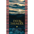 Deer & Thunder: Indigenous Ways of Restoring the World - Paperback