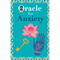 Oracle for anxiety: Calm your anxiety. Ask the Oracle and it will answer you. Your guidebook to make the right decisions - Paperback
