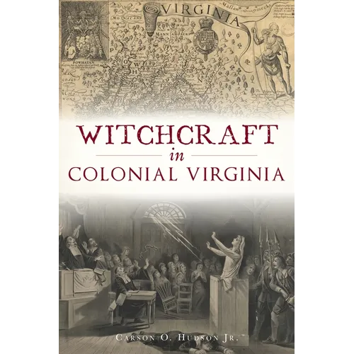 Witchcraft in Colonial Virginia - Paperback | Books | Wiccan Center