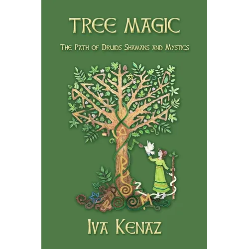 Tree Magic: The Path of Druids, Shamans, and Mystics - Paperback | Books | Wiccan Center