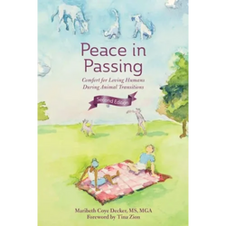 Peace in Passing: Comfort for Loving Humans During Animal Transitions - Paperback | Books | Wiccan Center