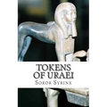 Tokens of Uraei - Paperback | Books | Wiccan Center