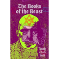 The Books of the Beast: A guide to Aleister Crowley's Magical 1st Editions - Paperback | Books | Wiccan Center
