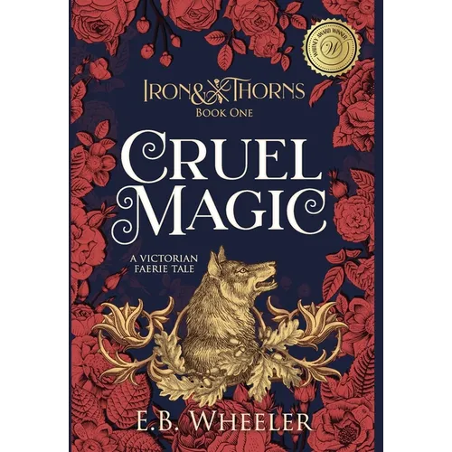 Cruel Magic: A Victorian Faerie Tale - Hardcover | Books | Wiccan Center