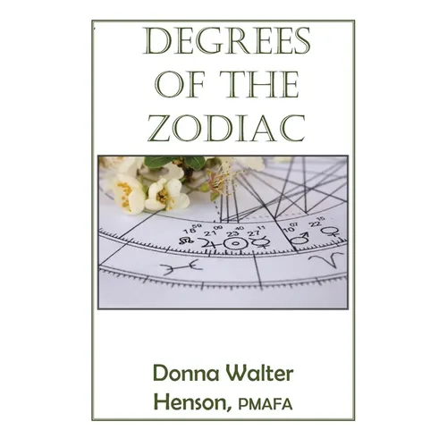 Degrees of the Zodiac - Paperback | Books | Wiccan Center