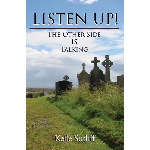 Listen Up!: The Other Side Is Talking - Paperback | Books | Wiccan Center