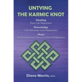 Untying the Karmic Knot - Paperback | Books | Wiccan Center