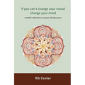 if you can't change your mood, change your mind: mindful reflections toward self-discovery - Paperback | Books | Wiccan Center