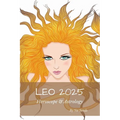 Leo 2025: Horoscope & Astrology - Paperback | Books | Wiccan Center