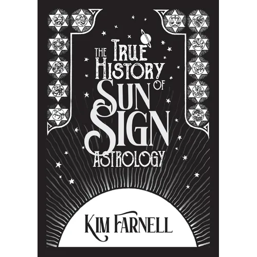 The True History of Sun Sign Astrology - Paperback | Books | Wiccan Center