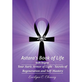 Astara's Book of Life - 6th Degree: Your Auric Armor of Light - Secrets of Regeneration and Self-Mastery - Paperback | Books | Wiccan Center