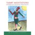 Tarot Meditations Inspired by Creation Spirituality - Paperback | Books | Wiccan Center