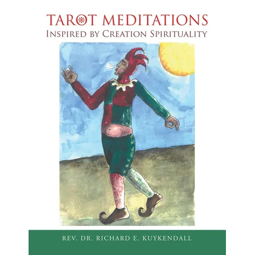 Tarot Meditations Inspired by Creation Spirituality - Paperback | Books | Wiccan Center